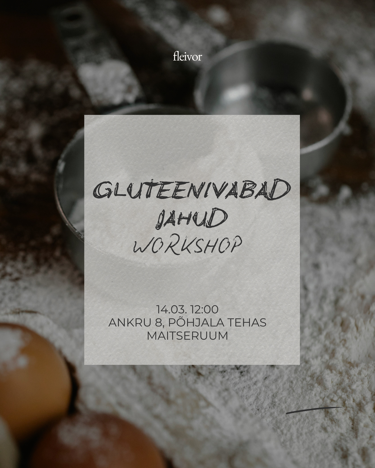 Gluten-free Flours workshop at MAITSERUUM 14.03